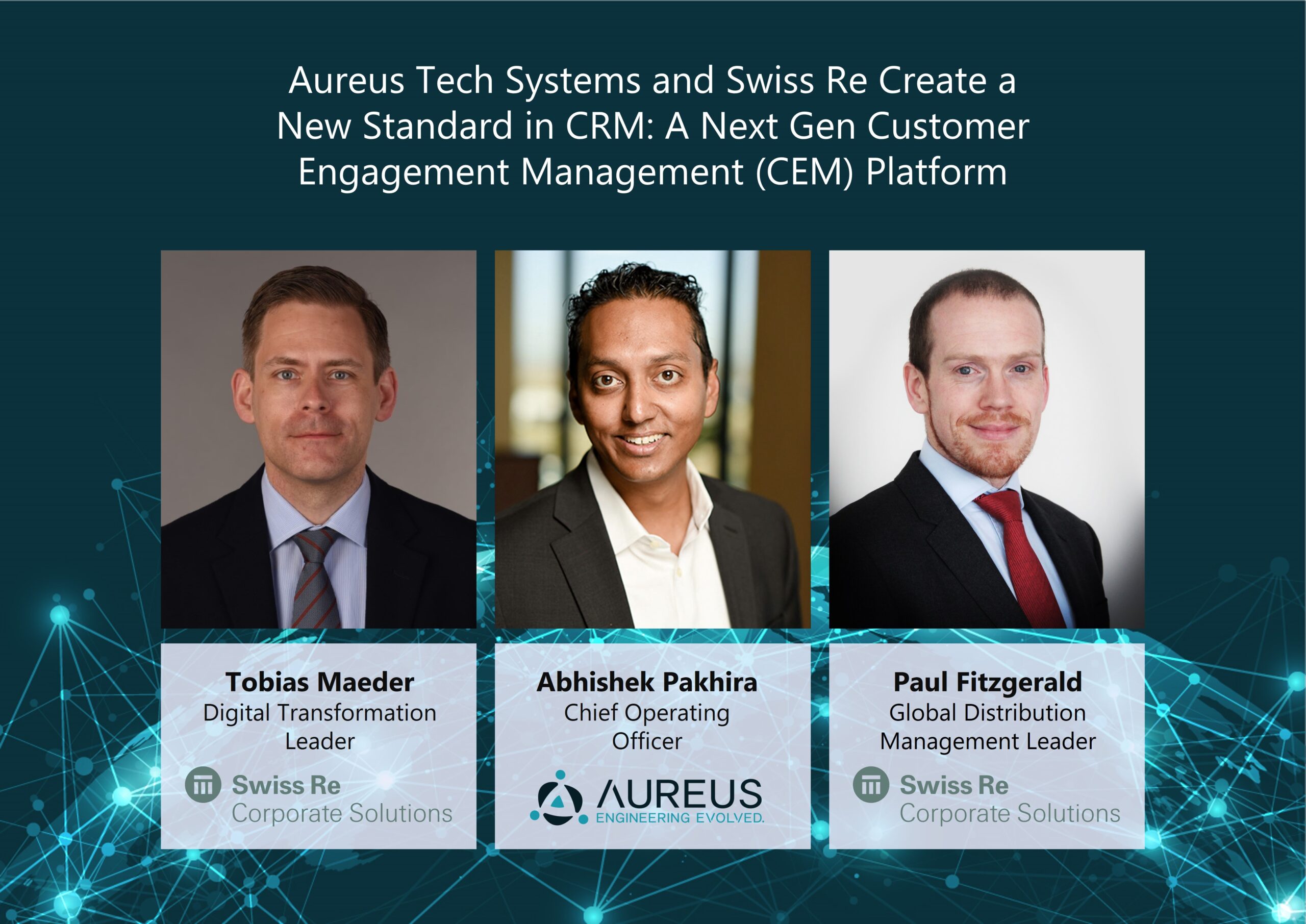 You are currently viewing “Aureus Tech Systems and Swiss Re Transform Conventional CRM into a 360° Next Gen Customer Engagement Management Solution using Microsoft Azure Cloud and AI”